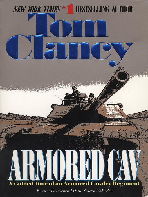 Title details for Armored Cav by Tom Clancy - Wait list